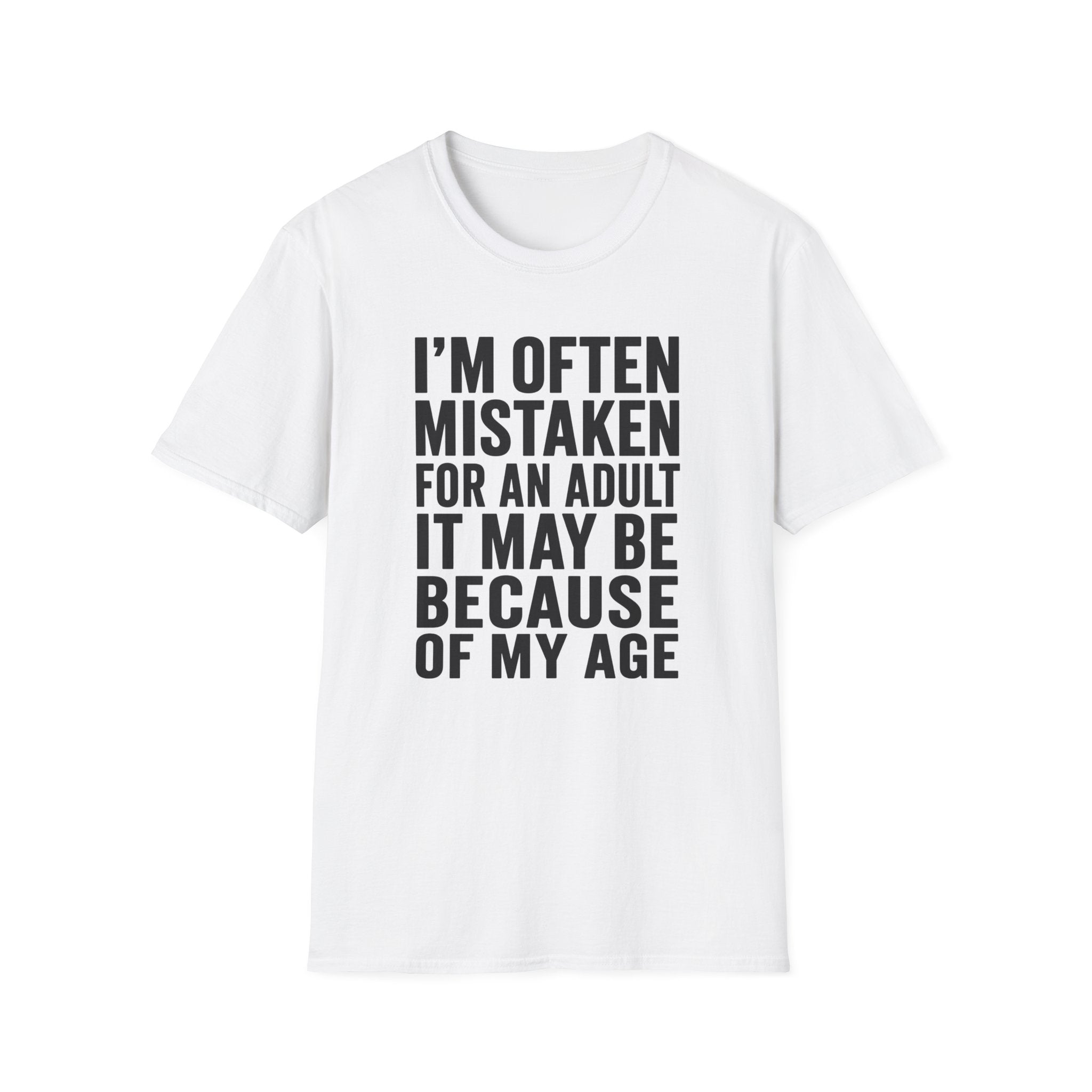 Mistaken For An Adult T-Shirt