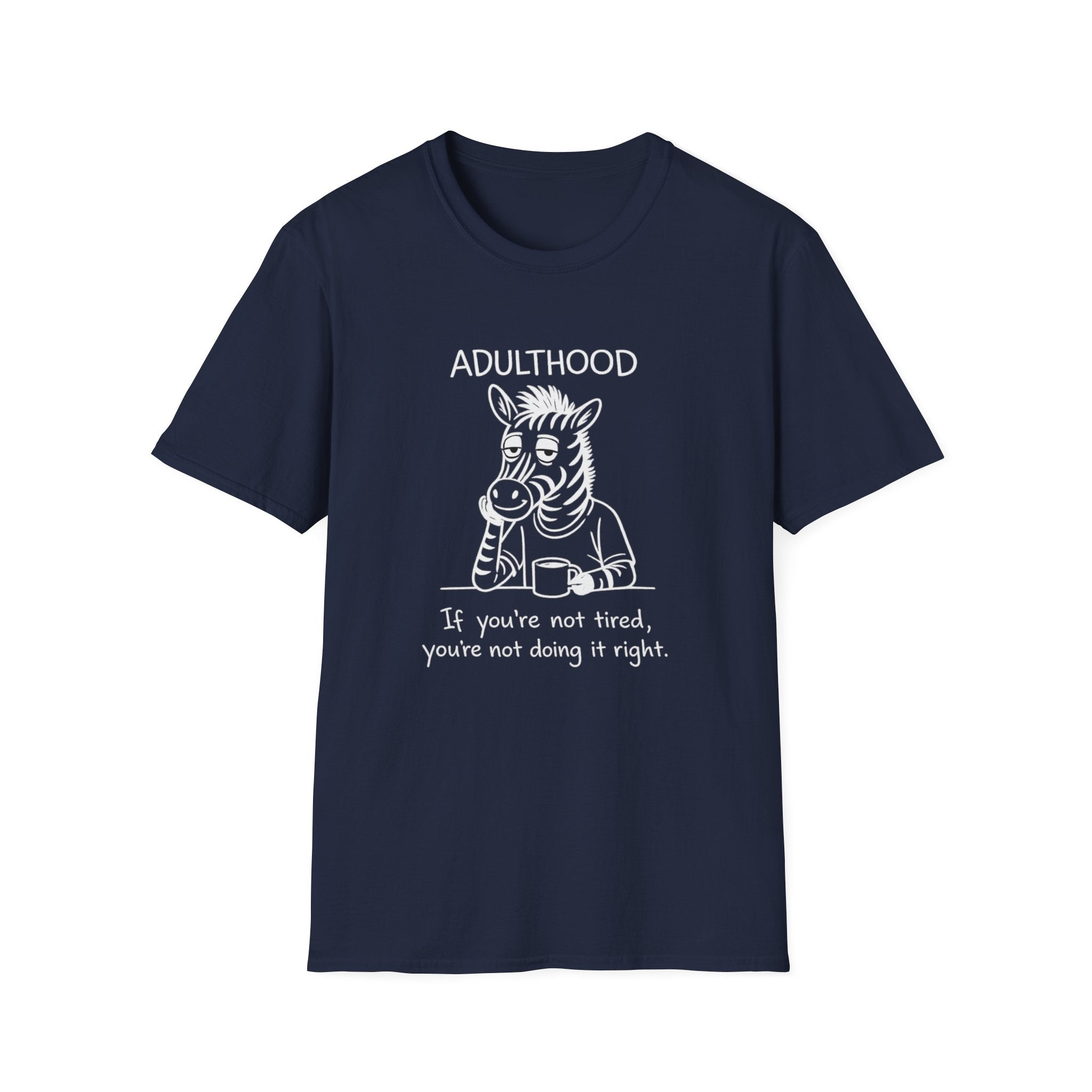 Adulthood T-Shirt
