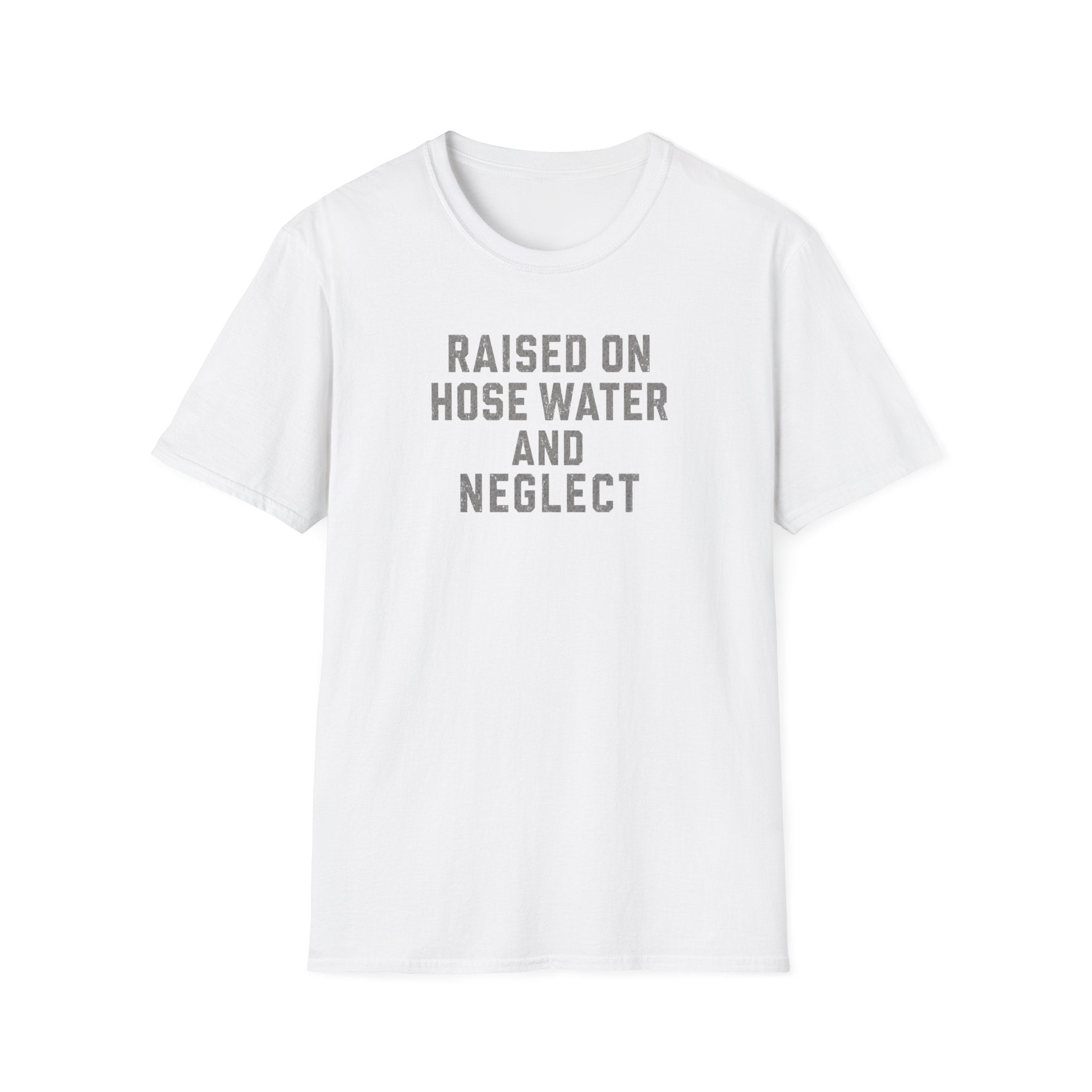 Raised On Hose Water T-Shirt