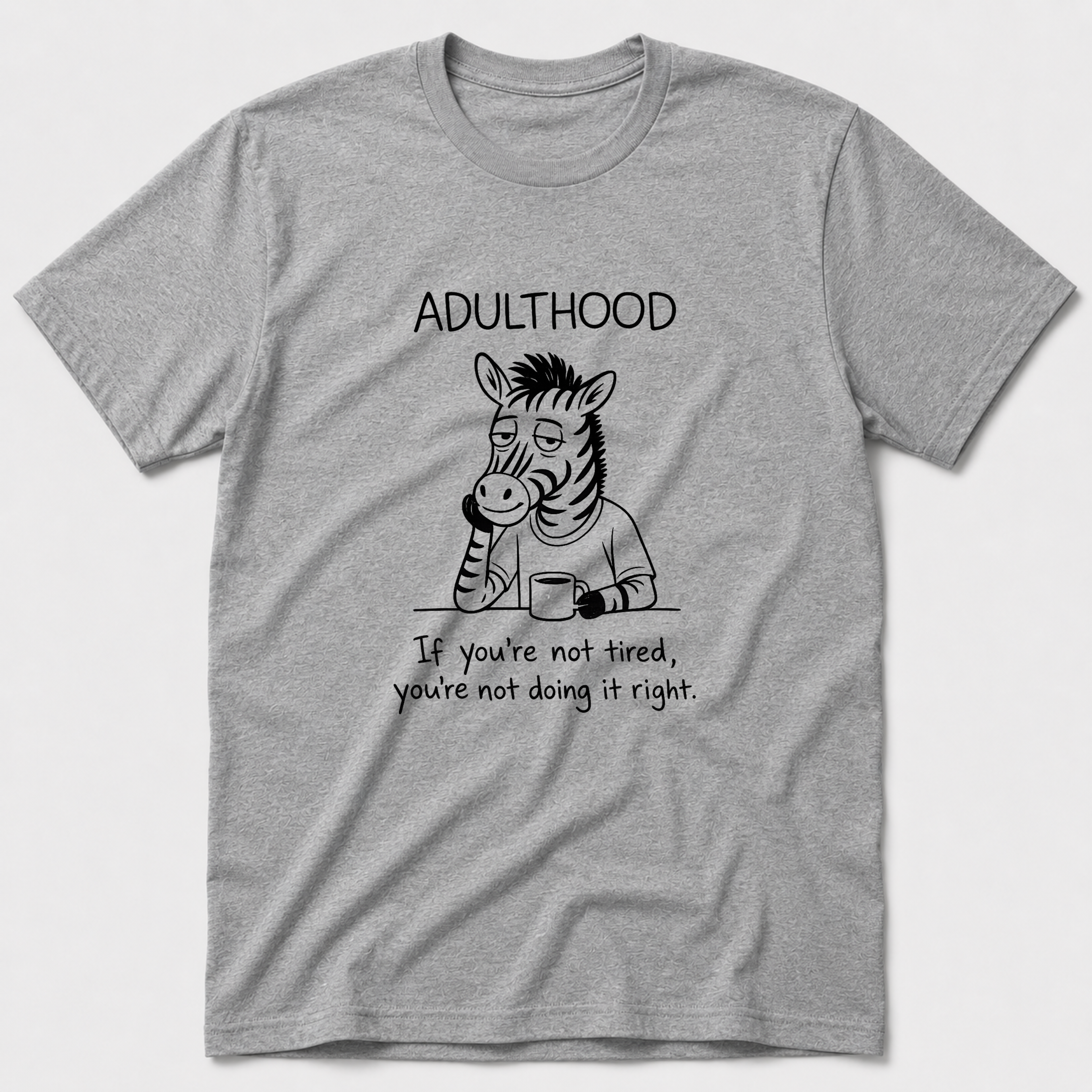Adulthood T-Shirt