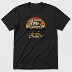 Be Kind Rewind T-Shirt