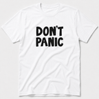 Don't Panic T-Shirt