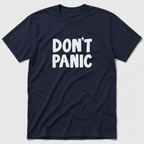Don't Panic T-Shirt