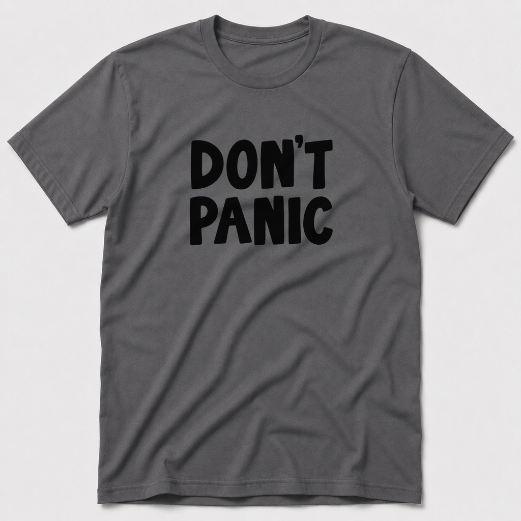 Don't Panic T-Shirt