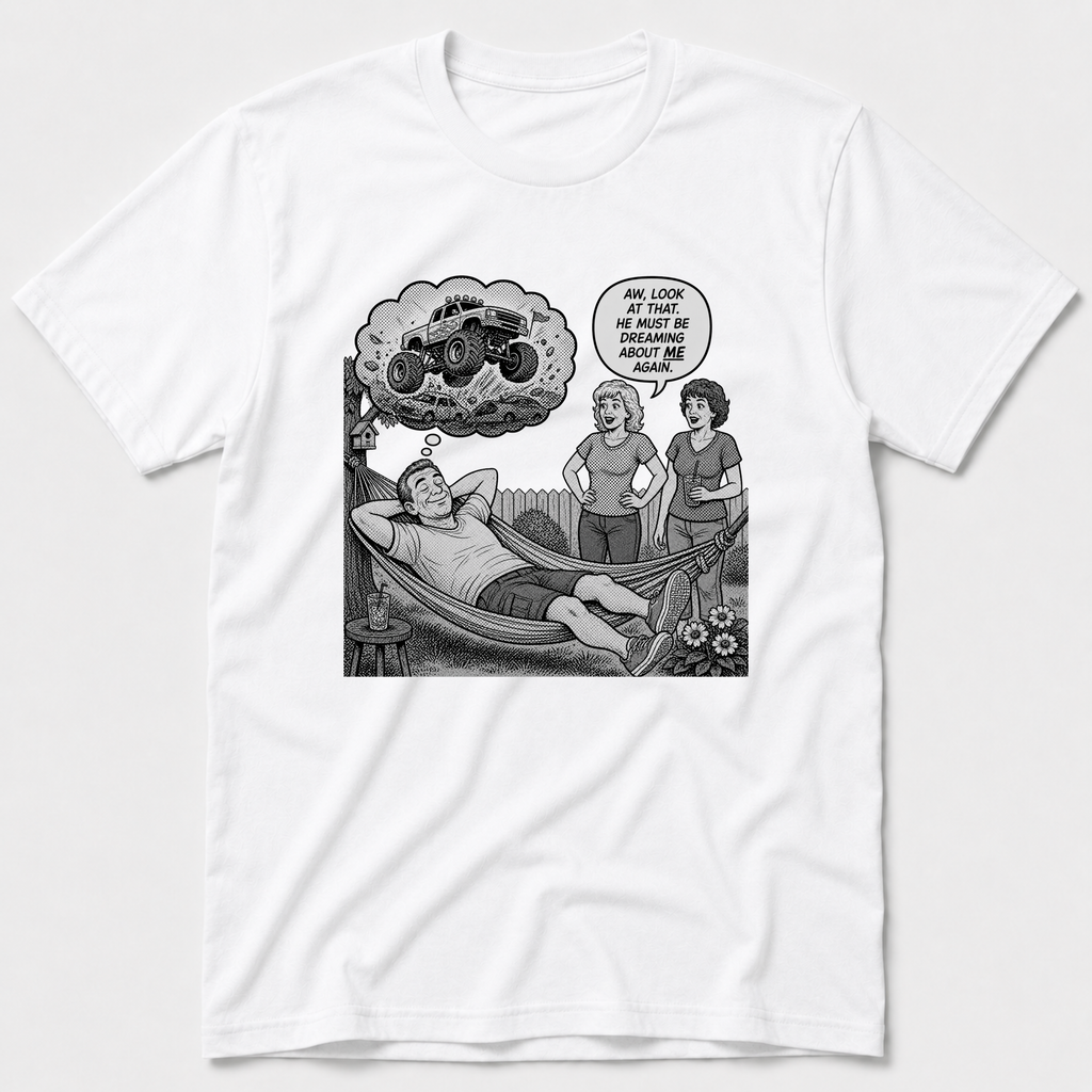 Dreaming About Her T-Shirt