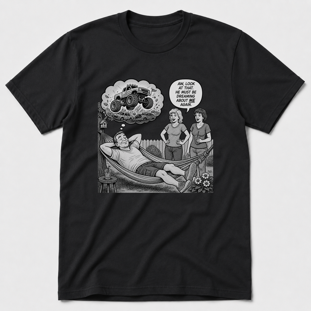 Dreaming About Her T-Shirt