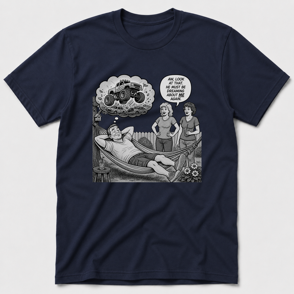 Dreaming About Her T-Shirt