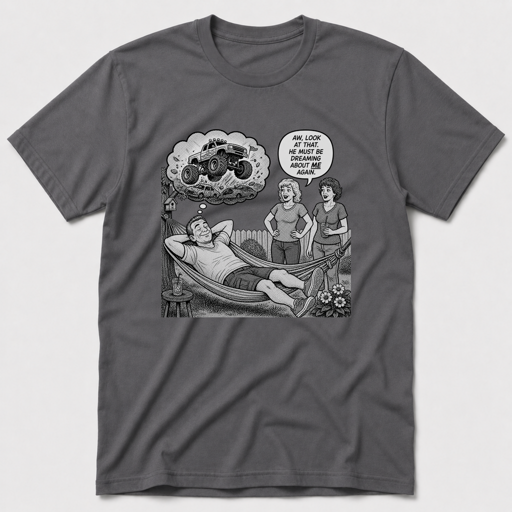 Dreaming About Her T-Shirt