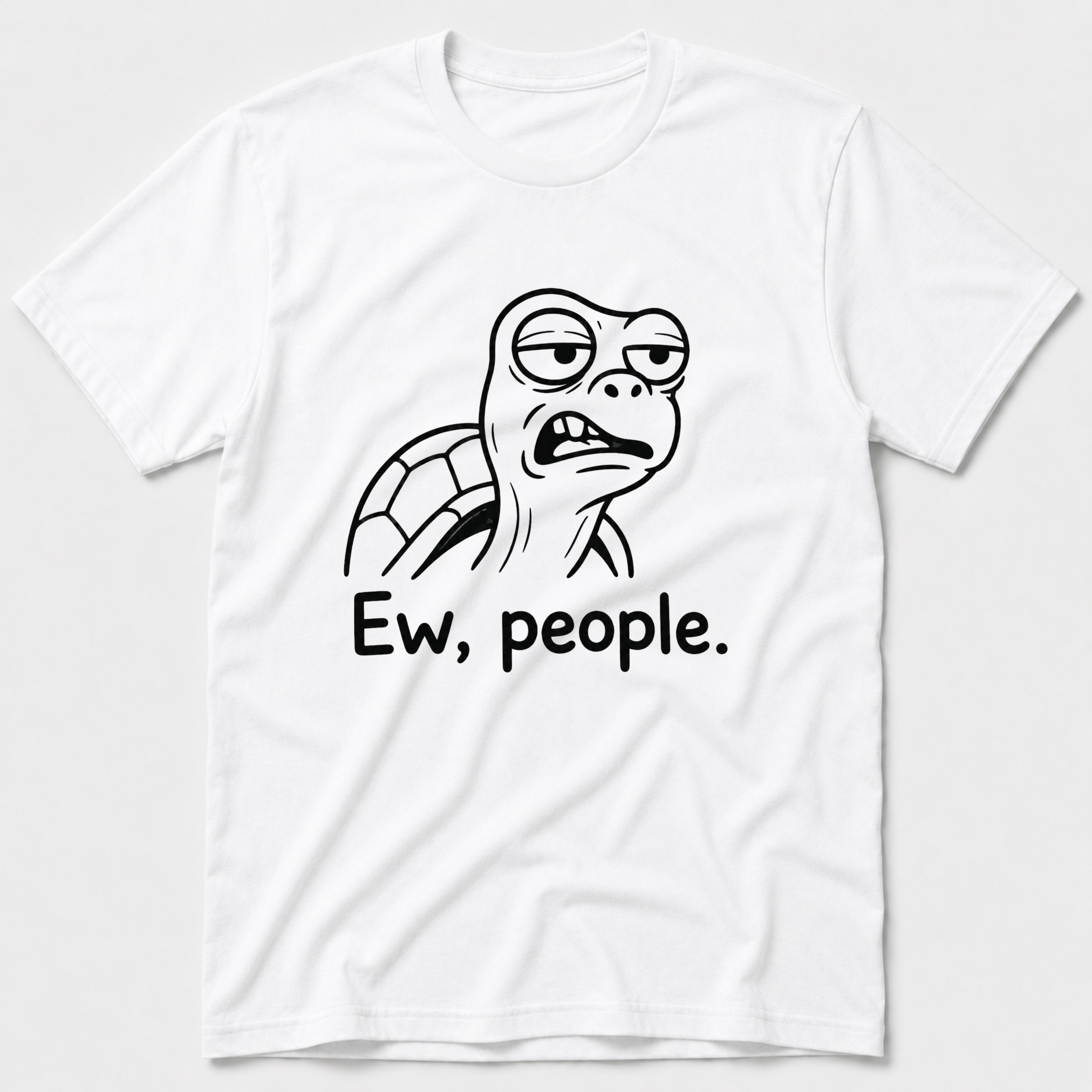 Ew, People T-Shirt