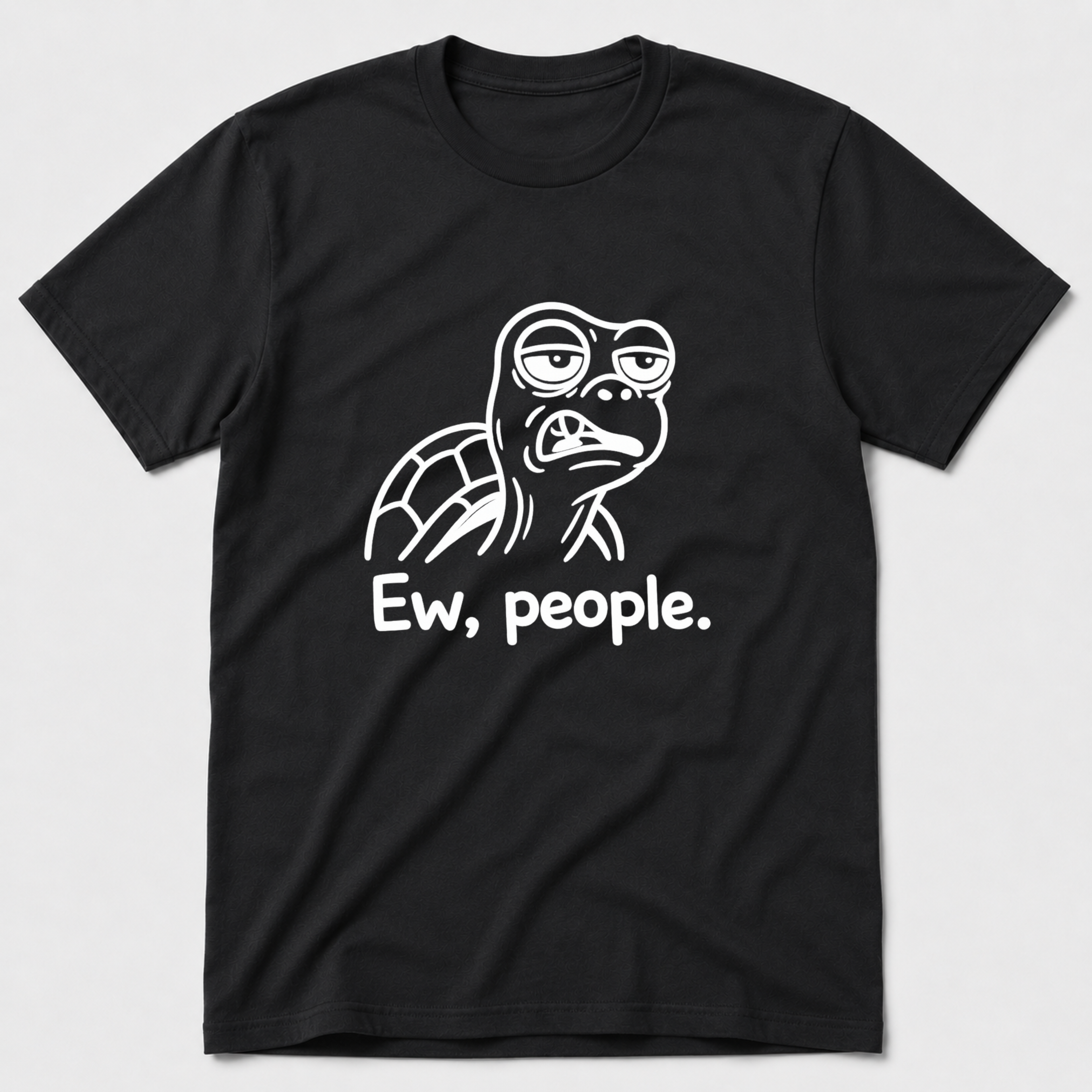 Ew, People T-Shirt