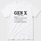 Gen X Definition T-Shirt