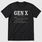 Gen X Definition T-Shirt