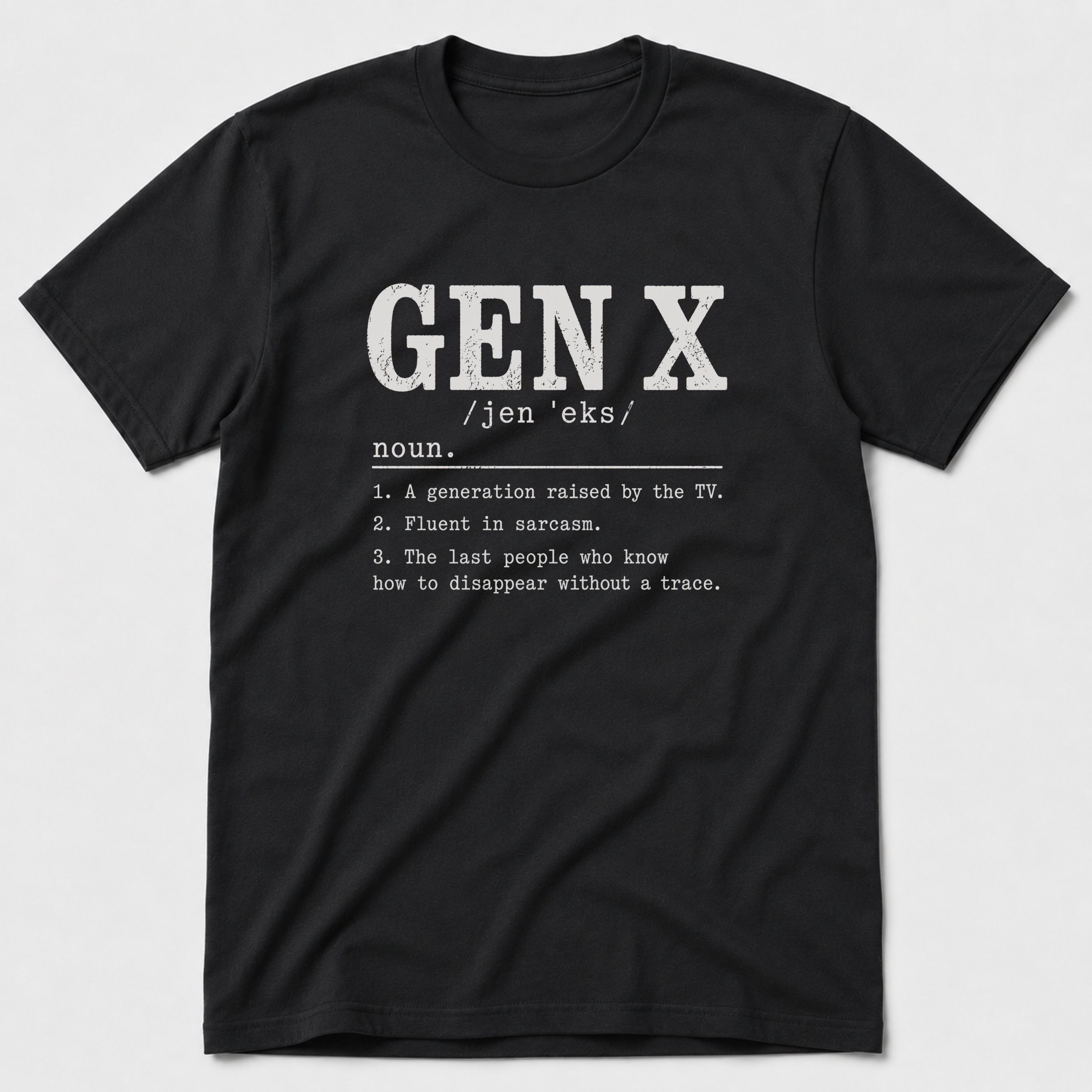 Gen X Definition T-Shirt