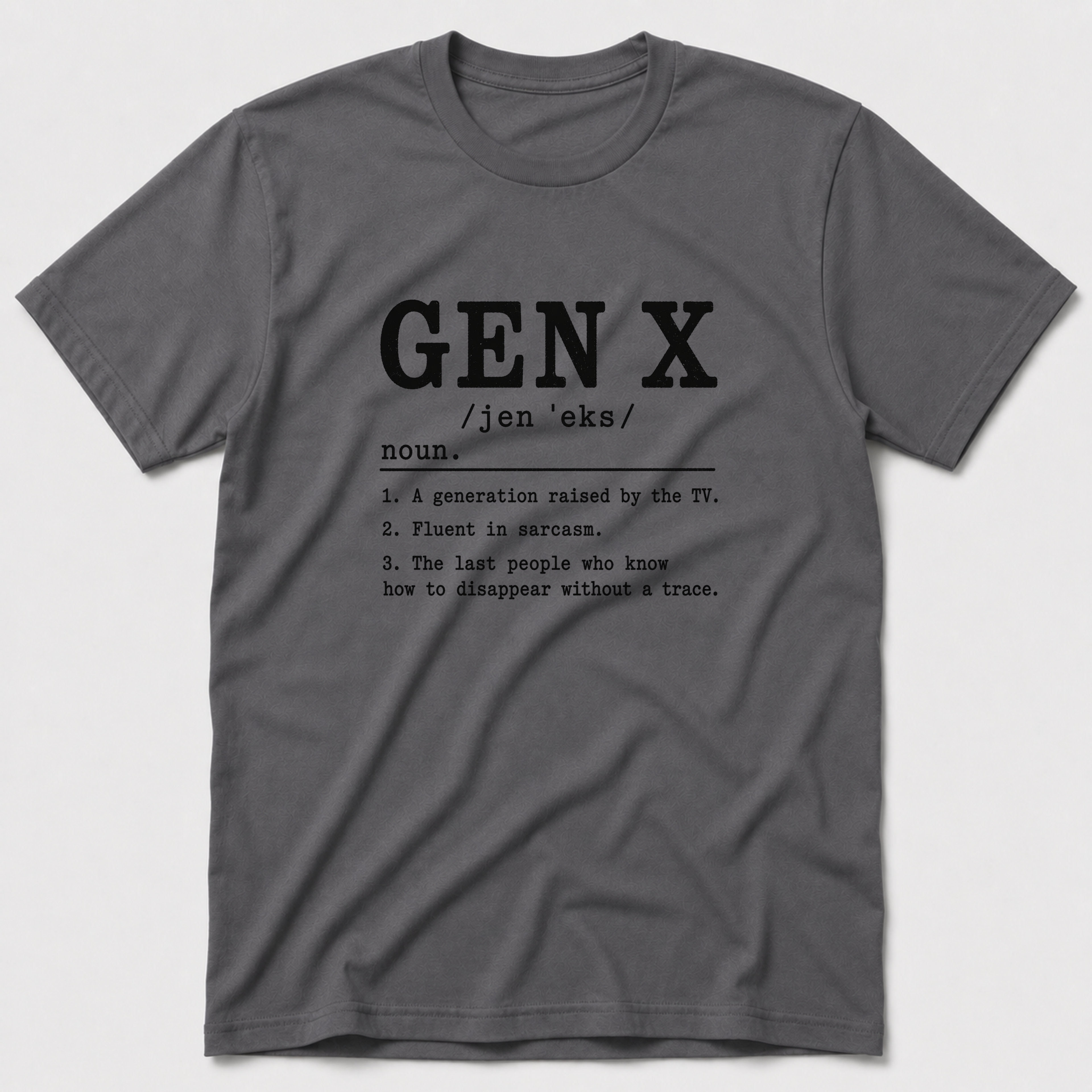 Gen X Definition T-Shirt
