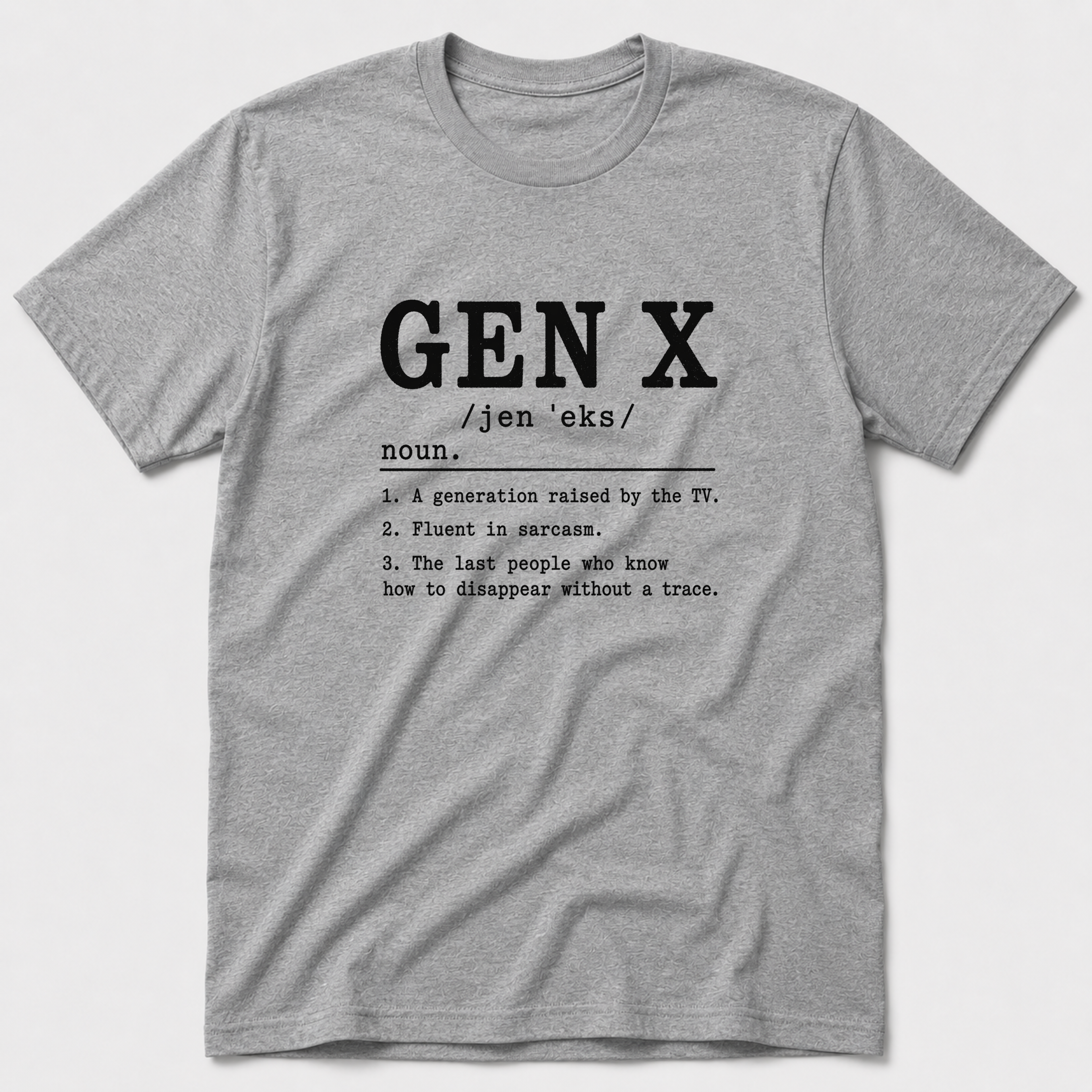 Gen X Definition T-Shirt