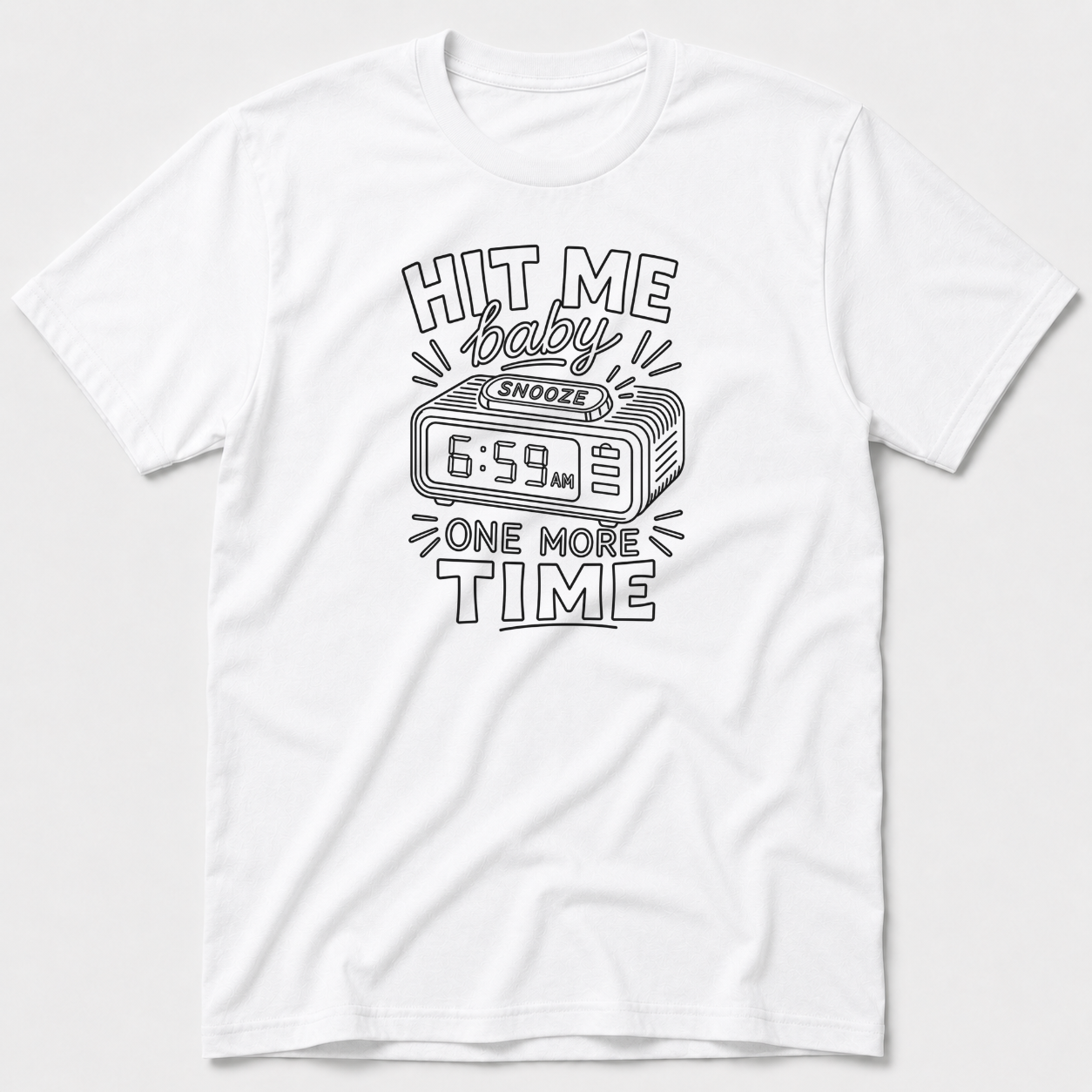 Hit Me Baby One More Time T-Shirt