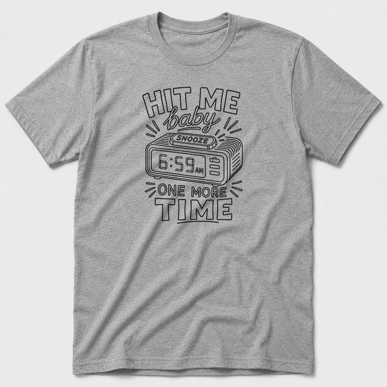 Hit Me Baby One More Time T-Shirt