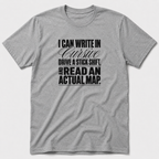 I Can Write In Cursive T-Shirt