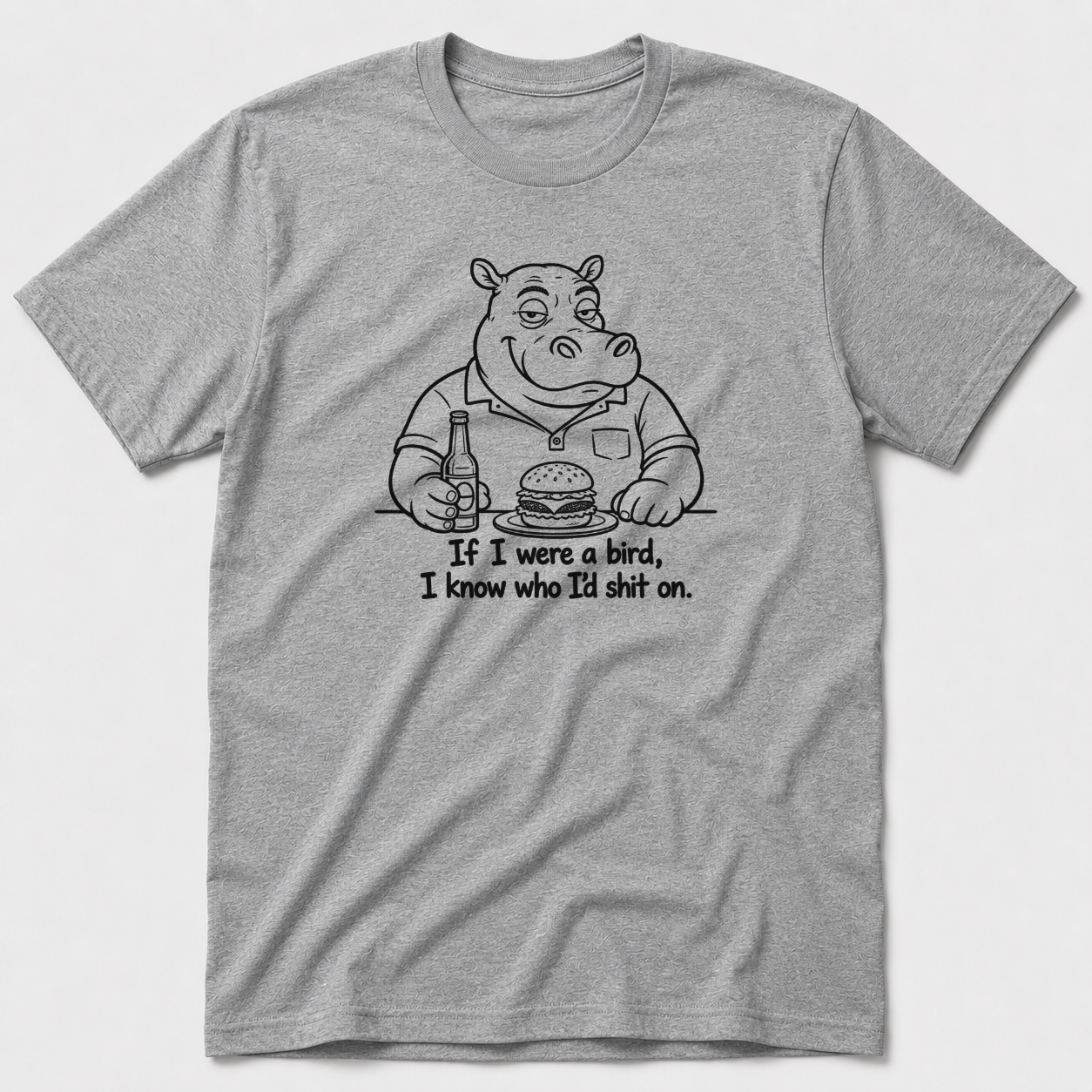 I Know Who I'd Shit on T-Shirt