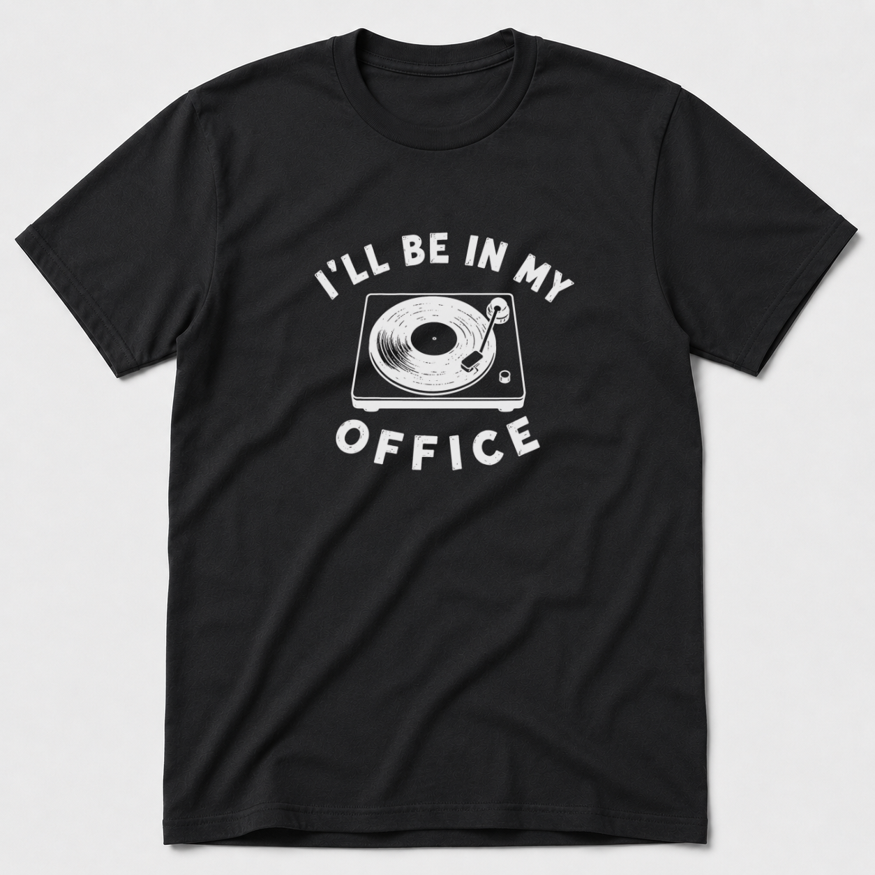 I'll Be In My Office - Music T-Shirt