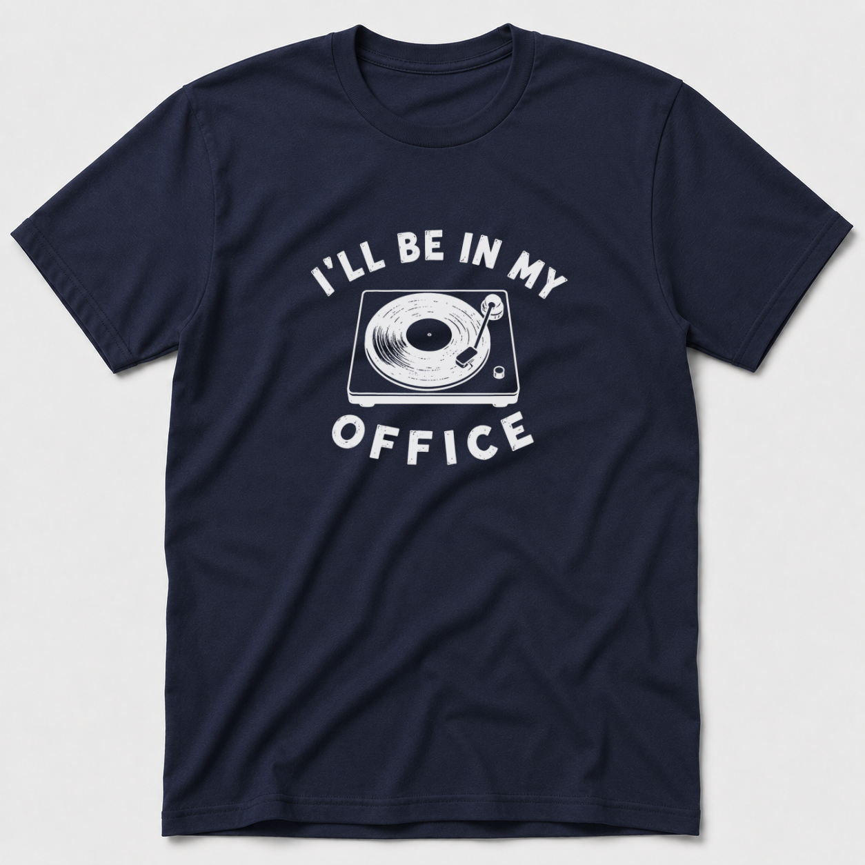 I'll Be In My Office - Music T-Shirt