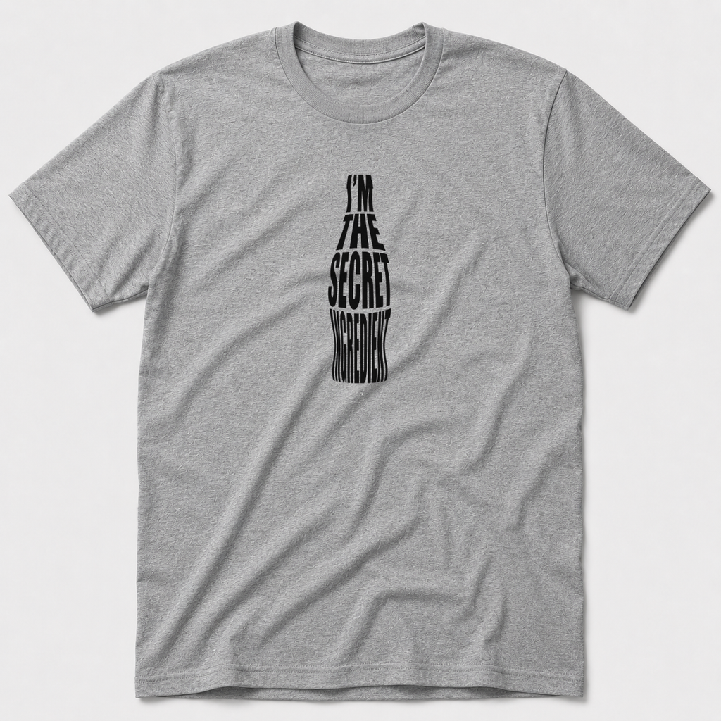 I'm The Secret Ingredient T-Shirt