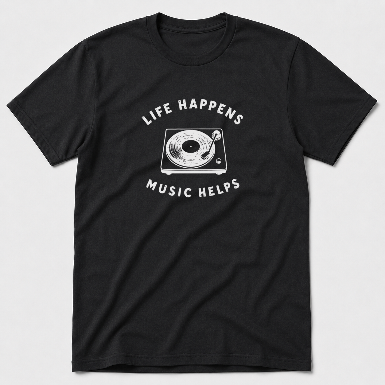 Life Happens Music Helps T-Shirt