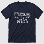 Our Lips Are Sealed T-Shirt