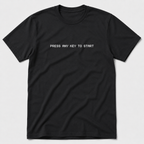 Press Any Key To Start T-Shirt