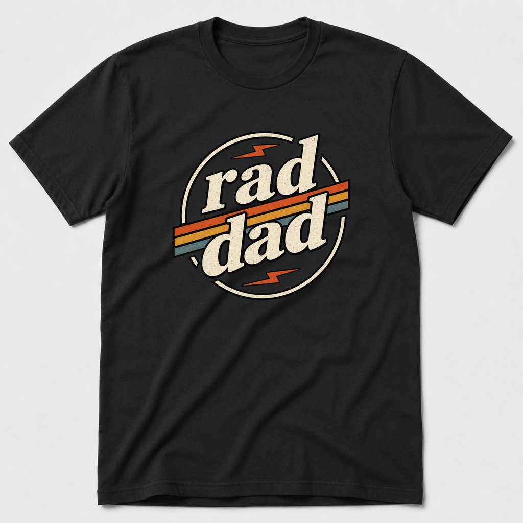 Rad Dad T-Shirt
