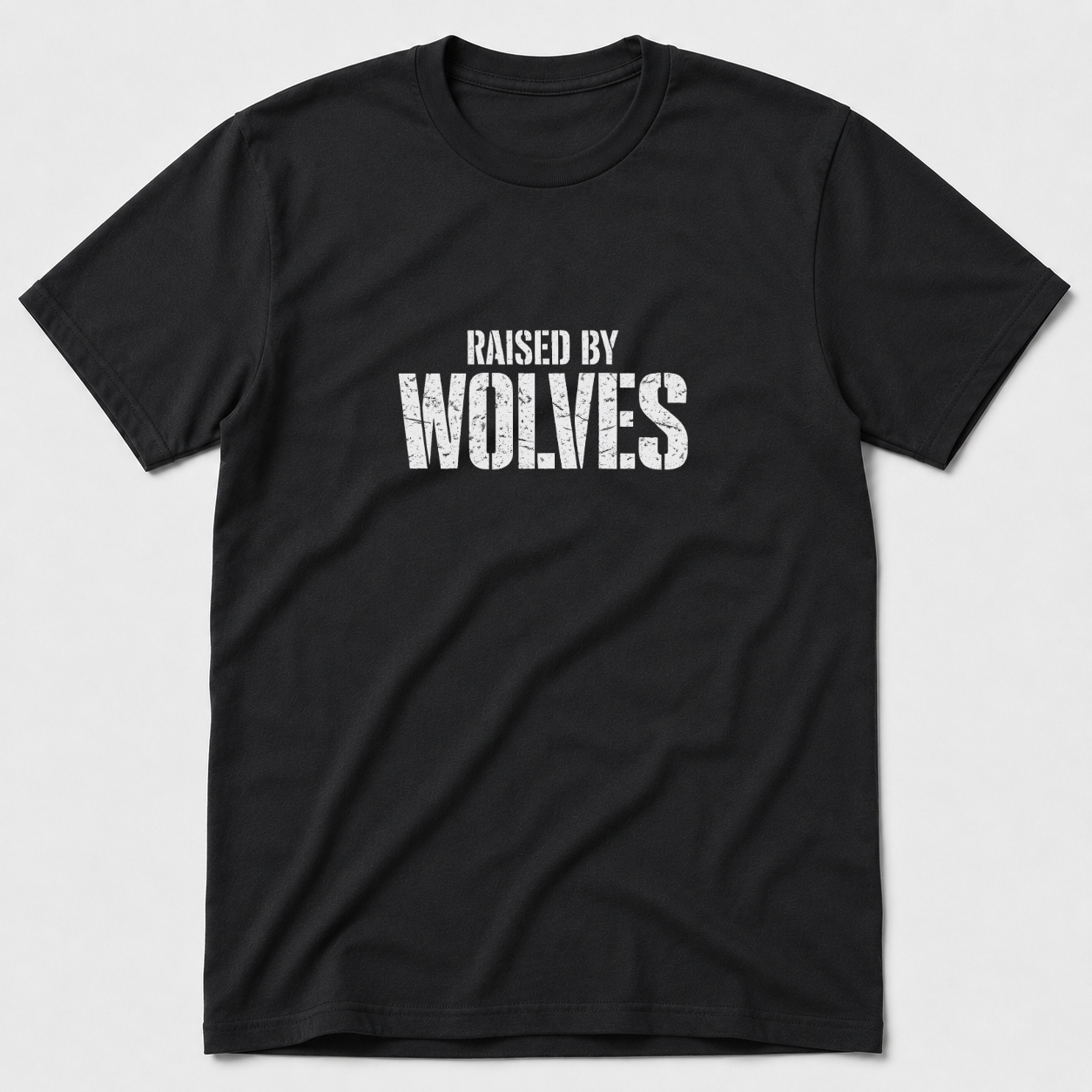 Raised By Wolves T-Shirt
