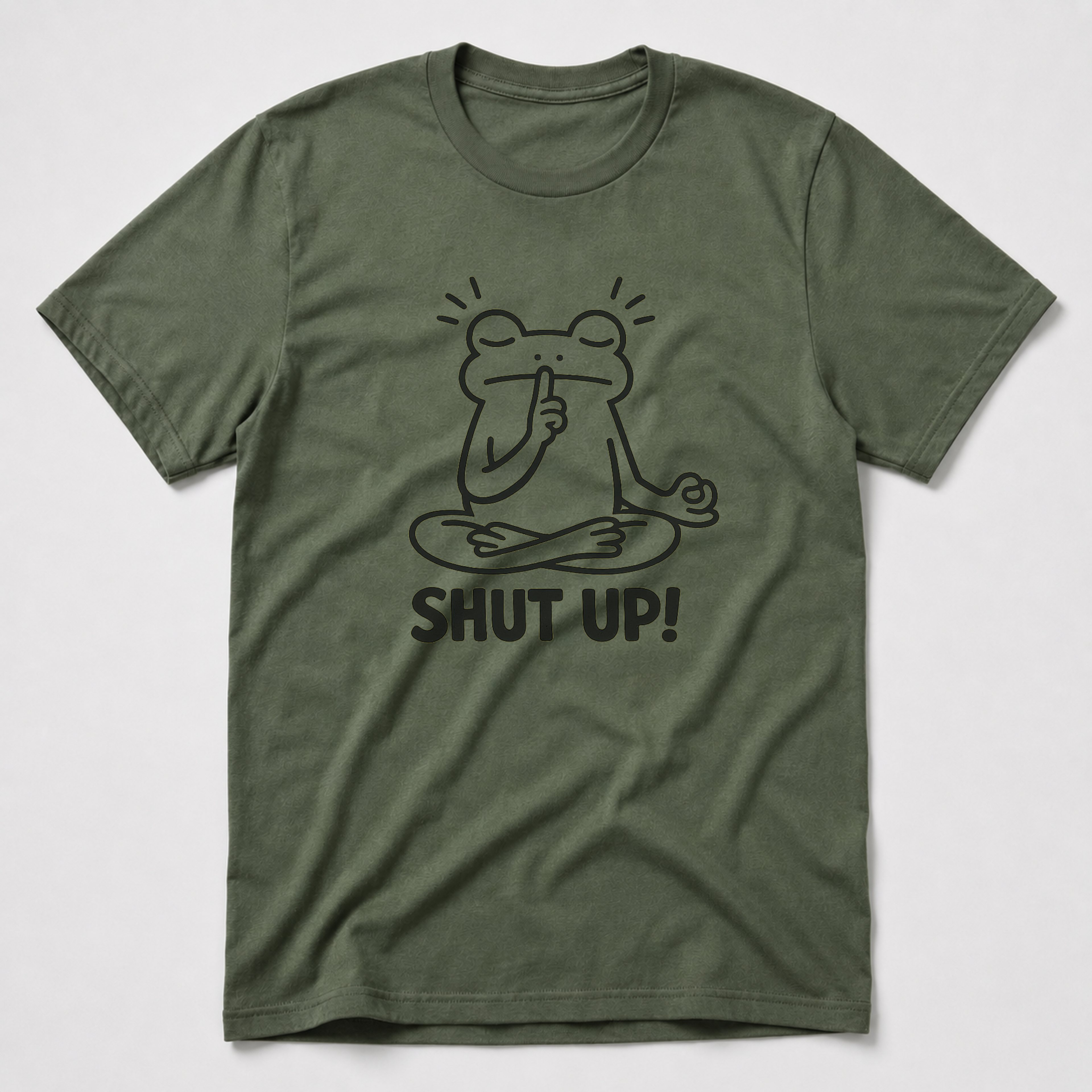 Shut Up! T-Shirt