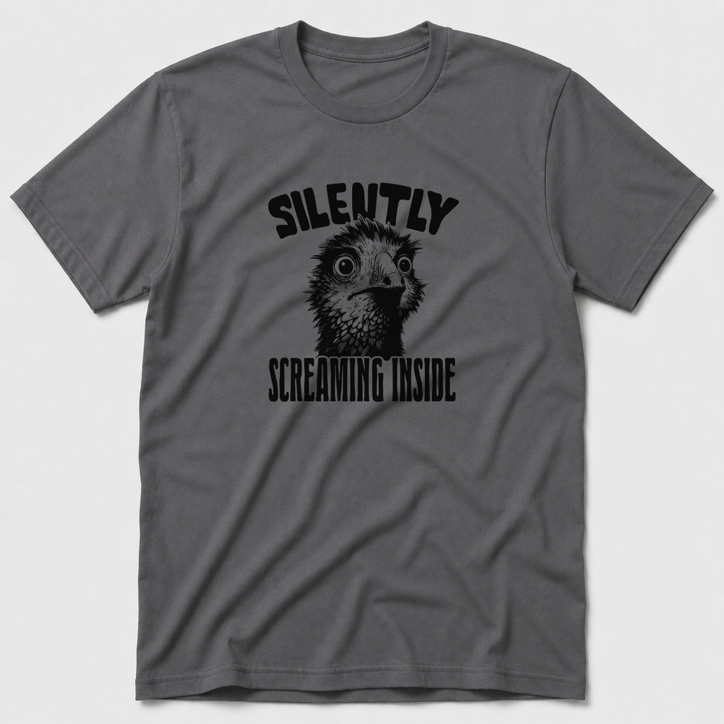Silently Screaming Inside T-Shirt