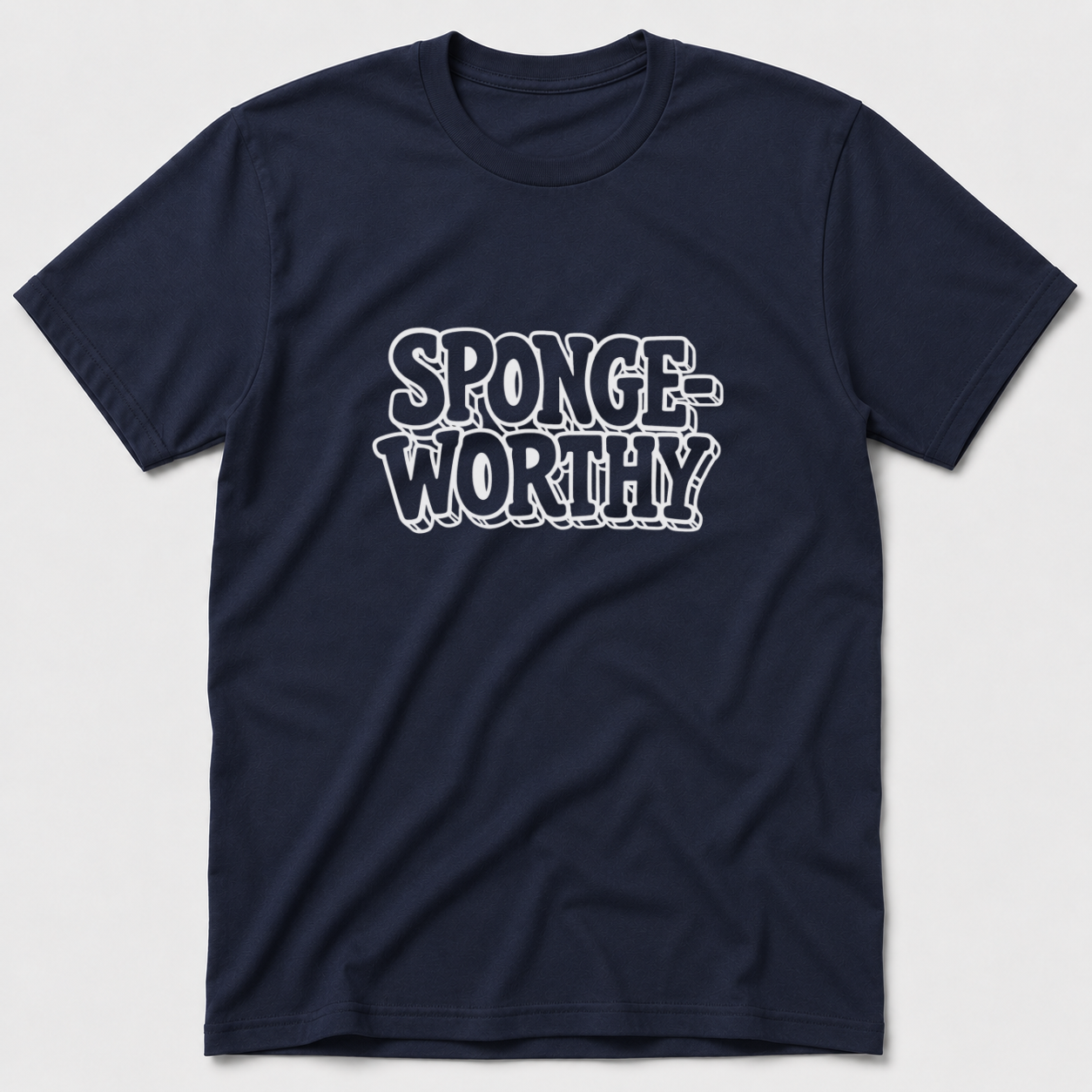 Sponge-Worthy T-Shirt