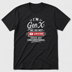 We Do Not Subscribe T-Shirt
