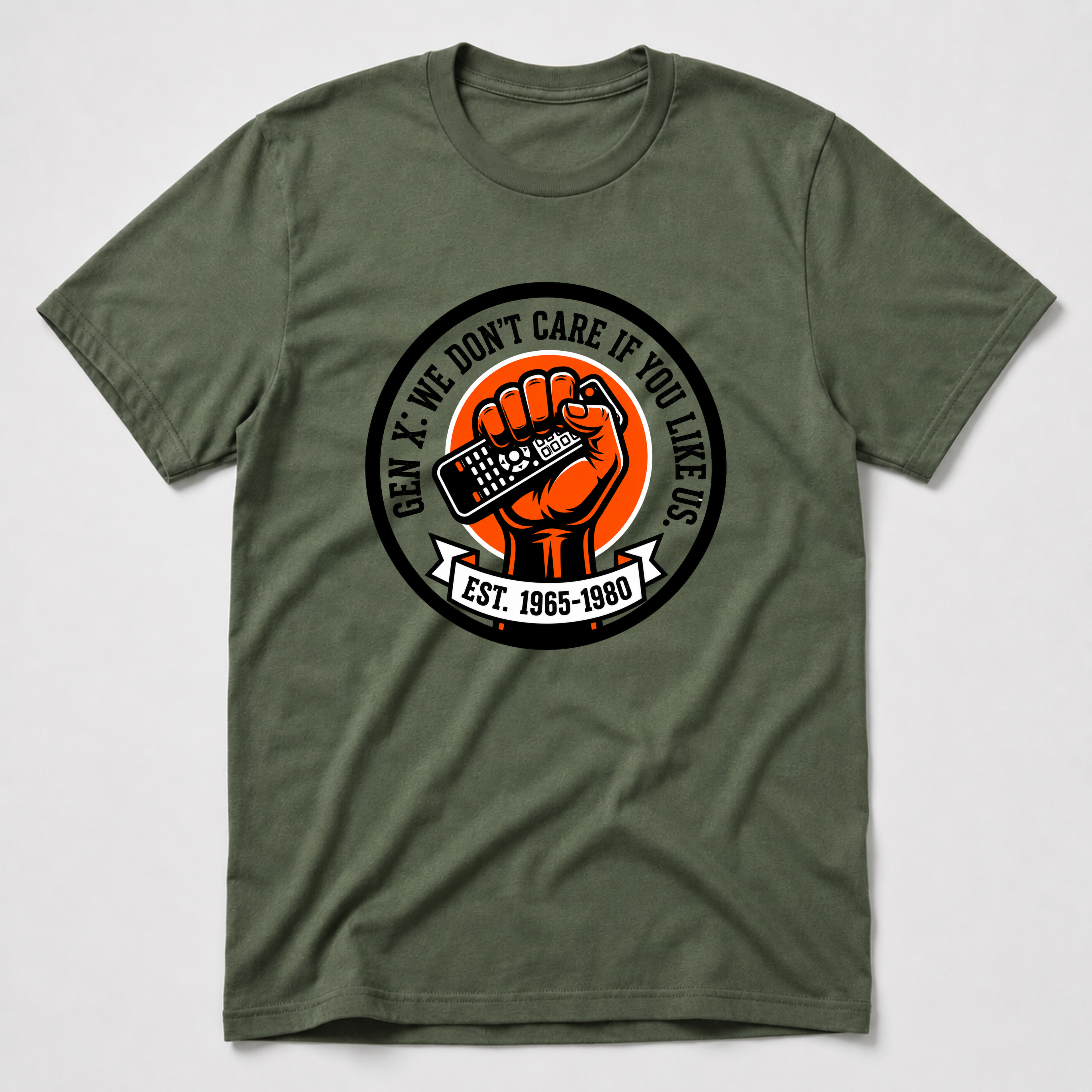 We Don´t Care If You Like Us T-Shirt