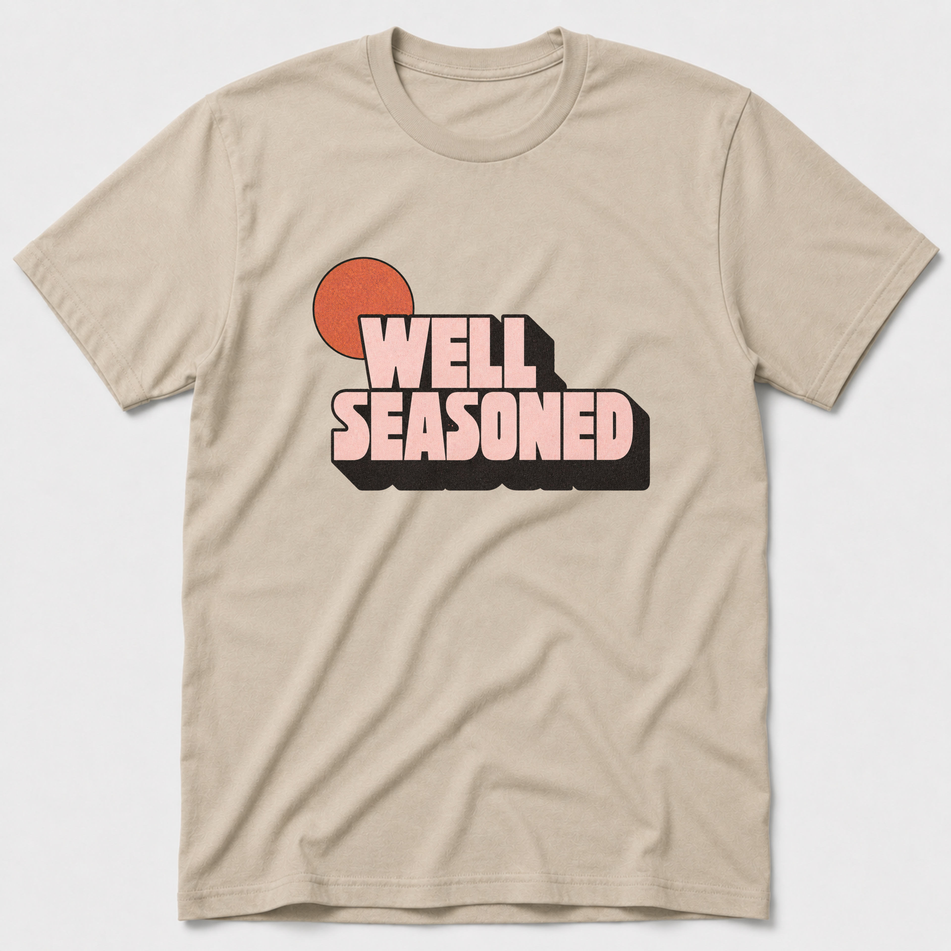 Well Seasoned T-Shirt