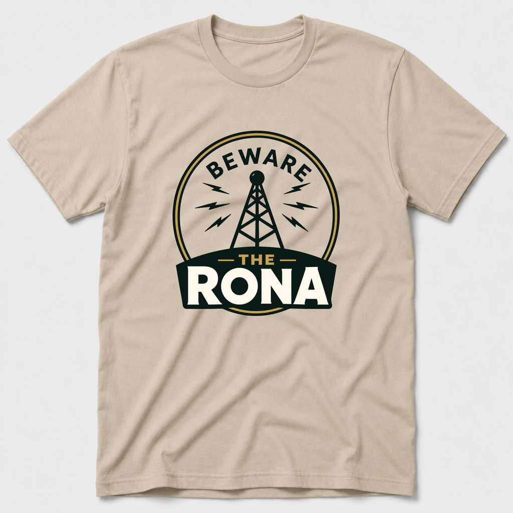 Beware The Rona T-Shirt