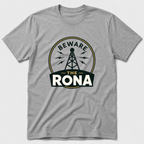 Beware The Rona T-Shirt