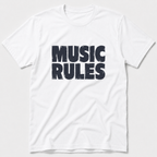 Music Rules T-Shirt