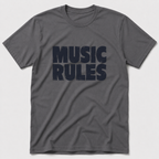 Music Rules T-Shirt