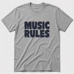 Music Rules T-Shirt