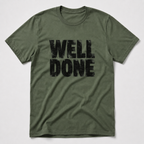 Well Done T-Shirt
