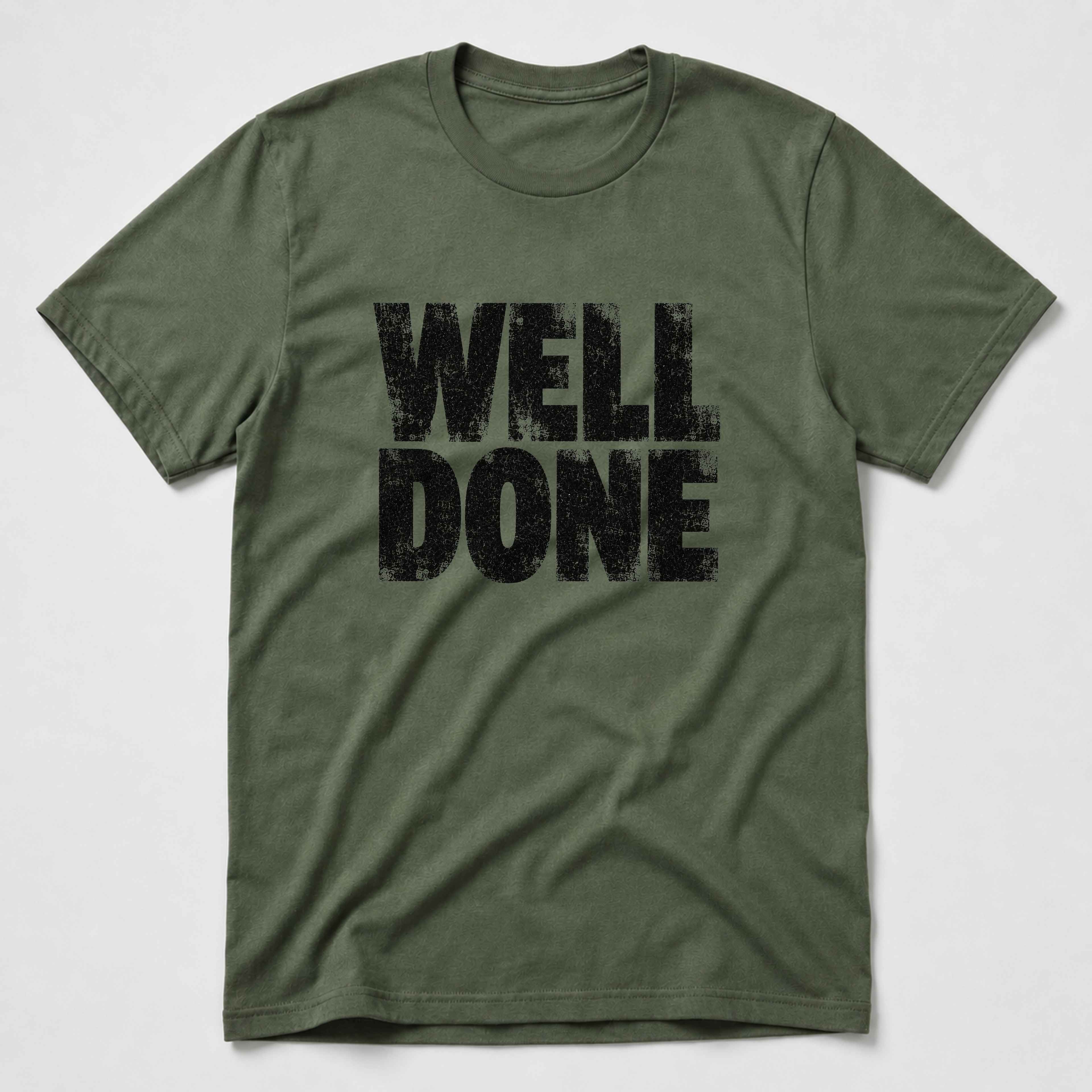 Well Done T-Shirt