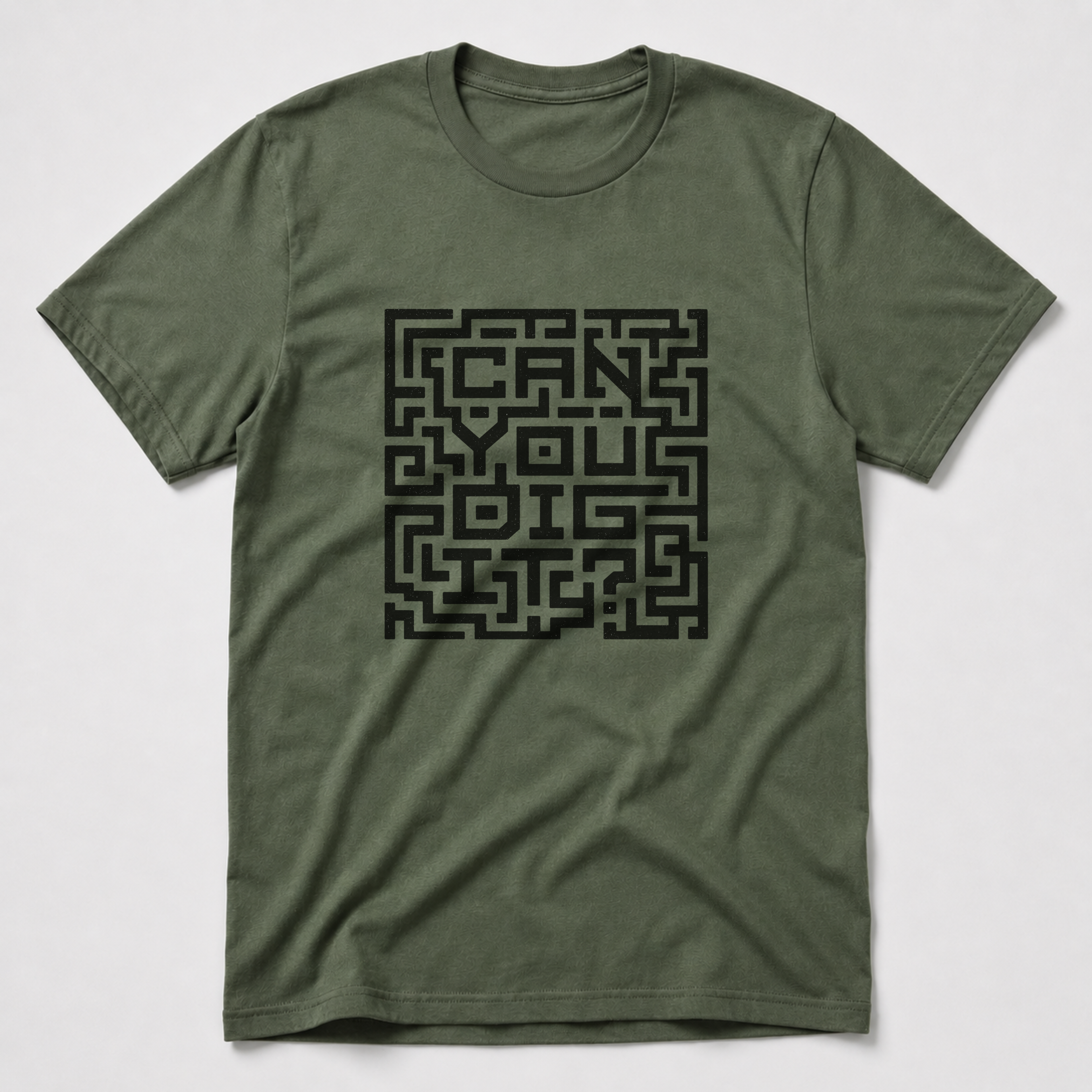 Can You Dig It T-Shirt