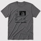 Trust No One T-Shirt