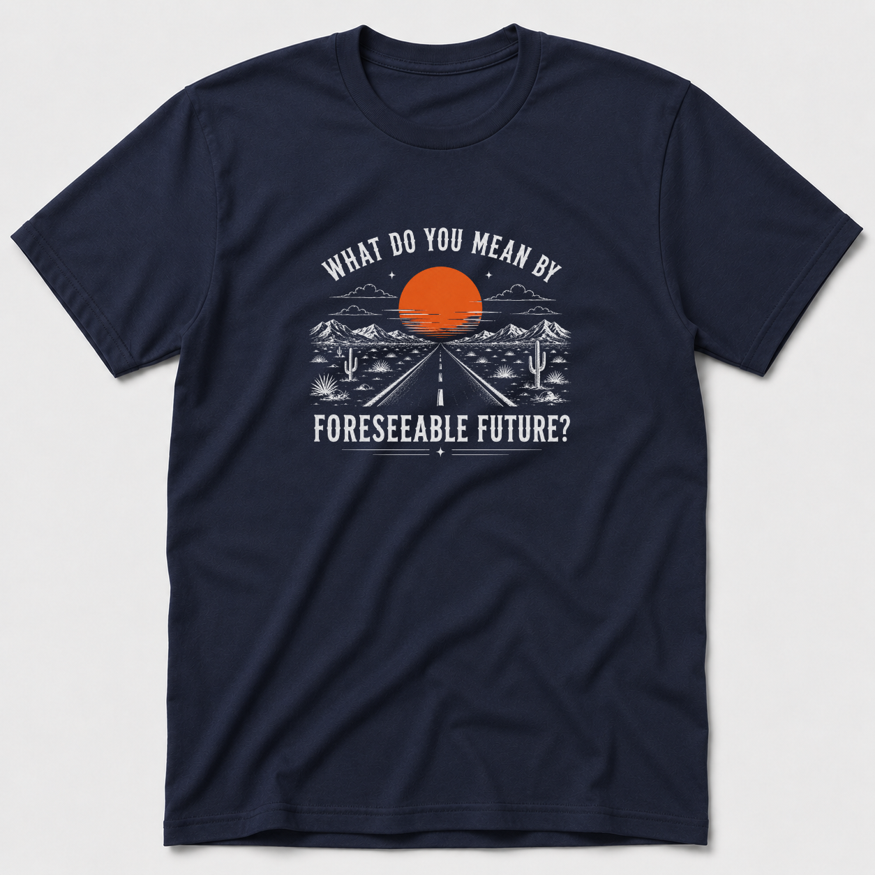 Foreseeable Future T-Shirt