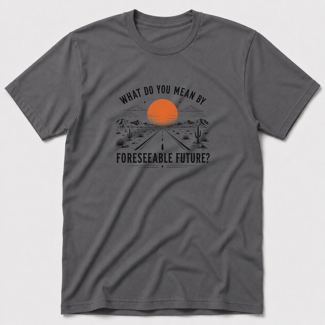 Foreseeable Future T-Shirt