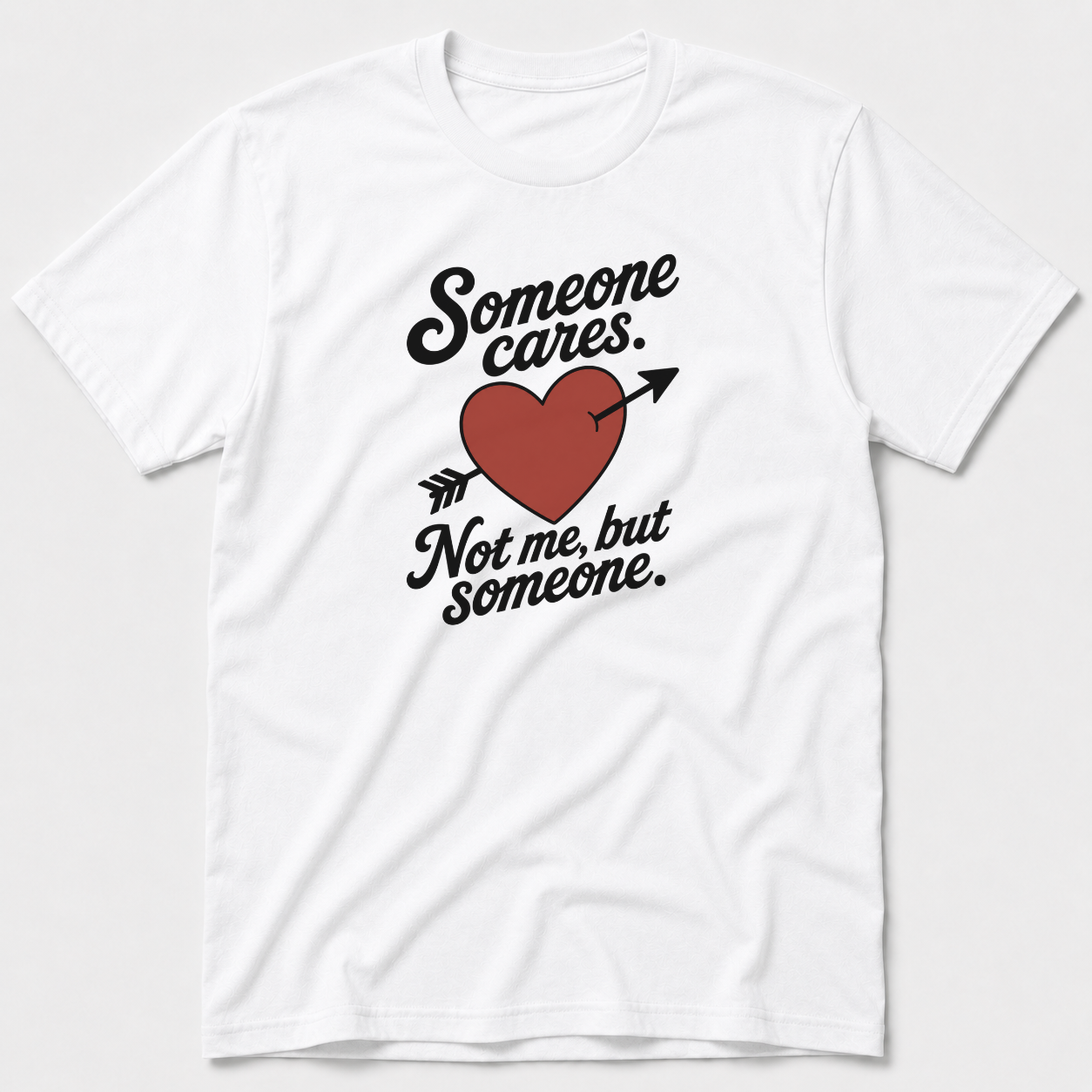 Someone Cares T-Shirt