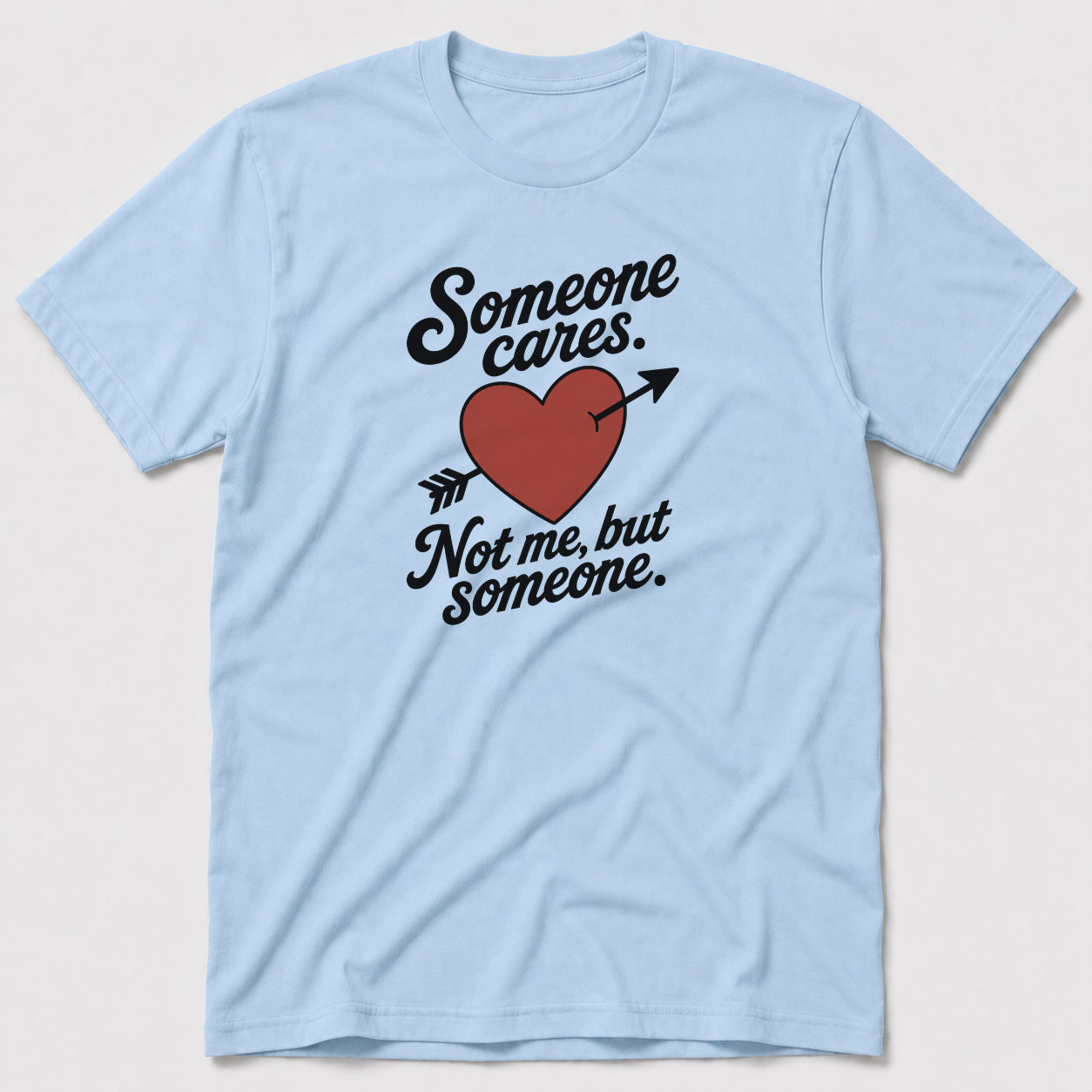 Someone Cares T-Shirt